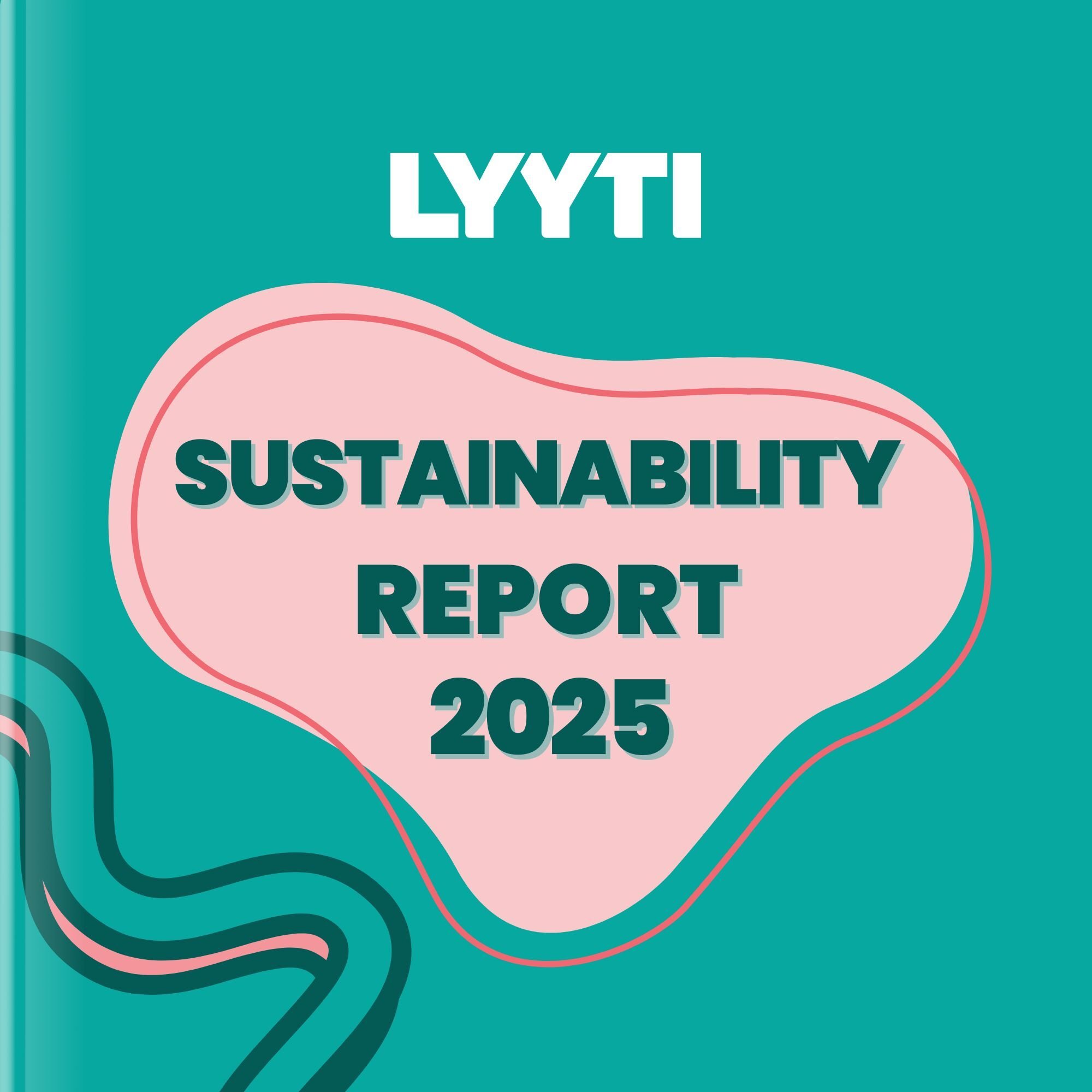 Lyyti Sustainability Report 2025 Lyyti Sustainability Report 2025