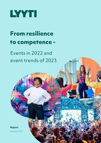 From resilience to competence - Events in 2022 and event trends of 2023