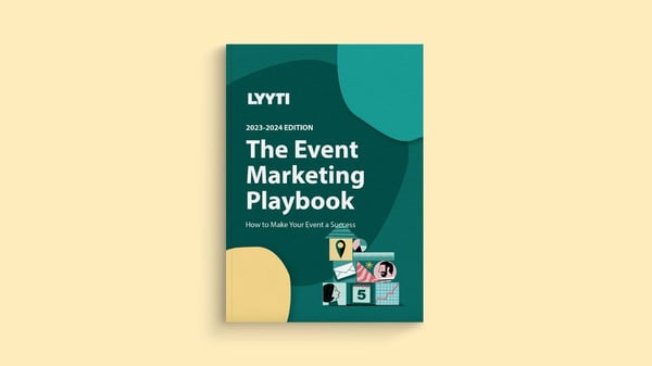 The Event Marketing Playbook – How to Make Your Event a Success