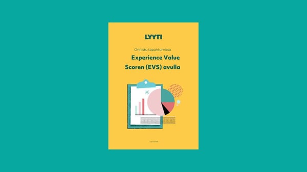 Experience Value Score (EVS) – ainoa tapahtuman mittari, jota tarvitset.