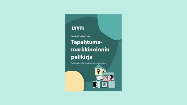 Tapahtumarkkinoinnin pelikirja - onnistu jokaisessa tapahtumassa