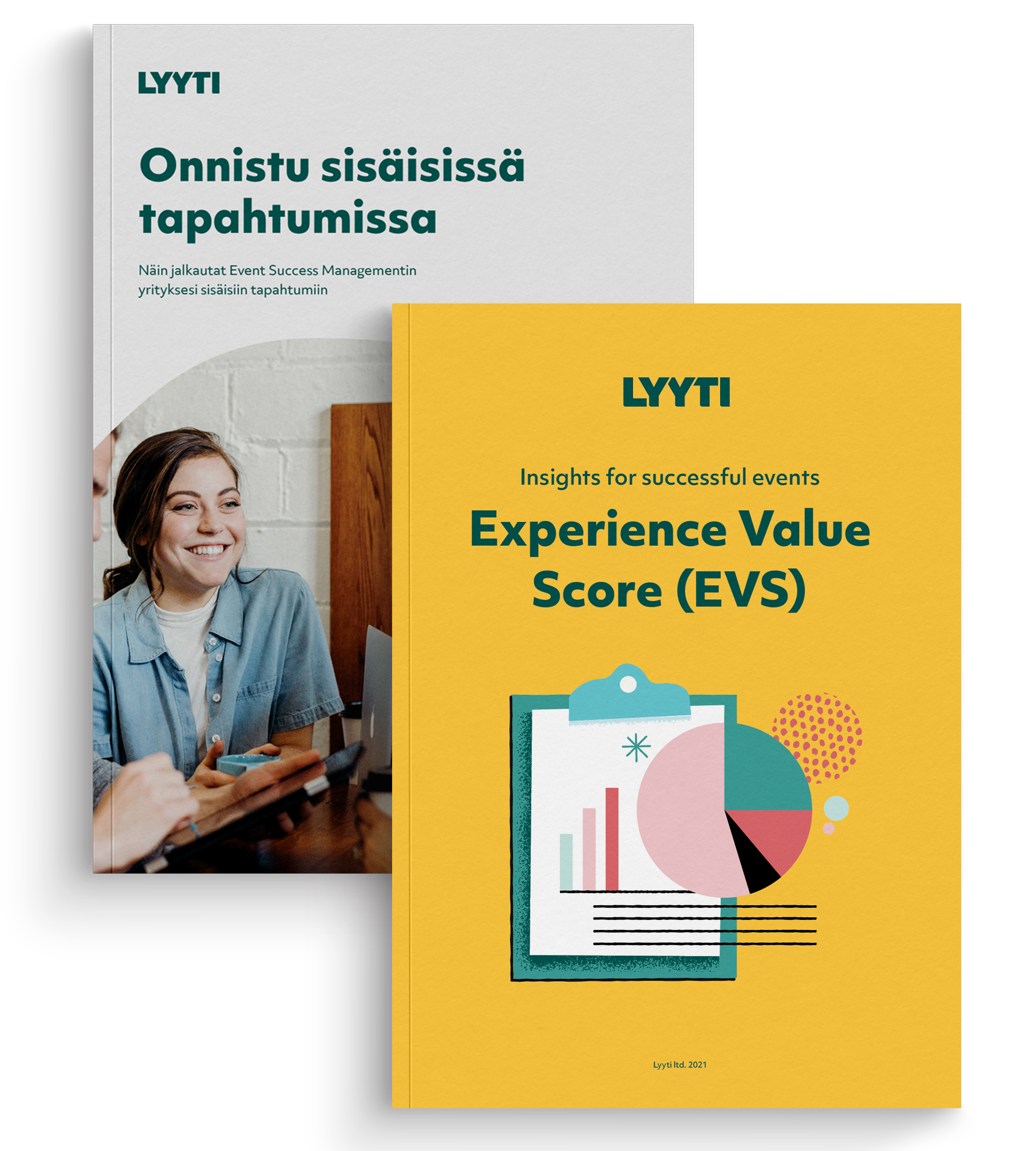 Sisäiset tapahtumat sekä EVS Sisäiset tapahtumat sekä EVS